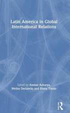 Latin America in Global International Relations