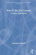 Marx in the 21st Century