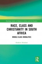 Race, Class and Christianity in South Africa