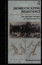 Domesticating Resistance