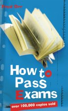 How to Pass Exams