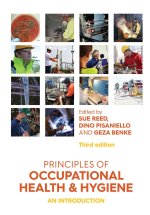 Principles of Occupational Health and Hygiene