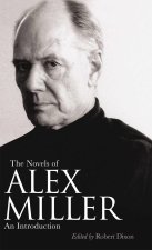 Novels of Alex Miller