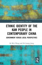 Ethnic Identity of the Kam People in Contemporary China