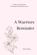 Warrior's Reminder