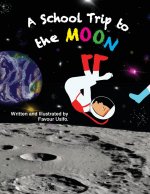 School Trip to the Moon