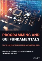Programming and GUI Fundamentals - TCL-TK for Electronic Design Automation (EDA)