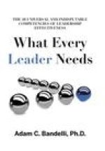 What Every Leader Needs