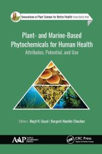 Plant- and Marine-Based Phytochemicals for Human Health