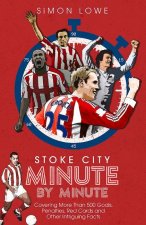 Stoke City Minute By Minute