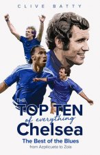 Top Ten of Everything Chelsea