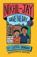 Nikhil and Jay Save the Day