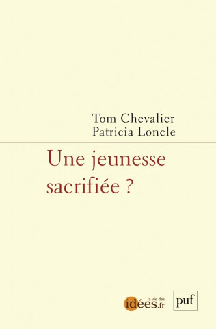 Une jeunesse sacrifiée ?