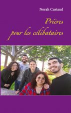 Prieres pour les celibataires