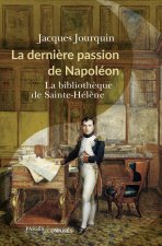 La dernière passion de Napoléon