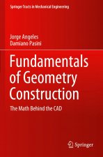 Fundamentals of Geometry Construction