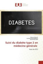Suivi du diabete type 2 en medecine generale