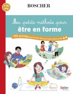 Ma petite méthode pour être en forme