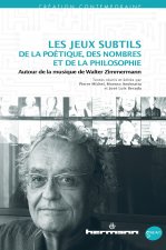 Les jeux subtils de la poétique, des nombres et de la philosophie 