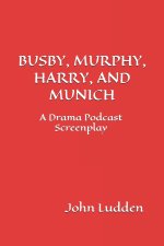 Busby, Murphy, Harry, and Munich