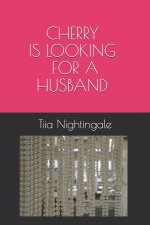 Cherry Is Looking For A Husband
