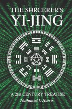 THE SÎ˜RCERER'S YI-JING