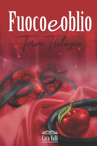Fuoco e oblio