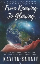 From Knowing to Glowing