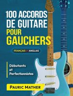 100 Accords De Guitare Pour Gauchers