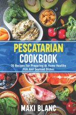Pescatarian Cookbook