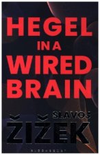 Hegel in A Wired Brain