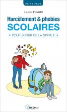 Harcèlement et phobies scolaires