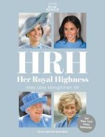 HRH - Her Royal Highness. Alles über königlichen Stil