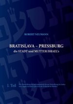 Bratislava - Pressburg ist die Stadt und MUTTER ISRAEL's