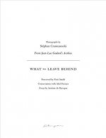 What We Leave Behind