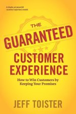 Guaranteed Customer Experience