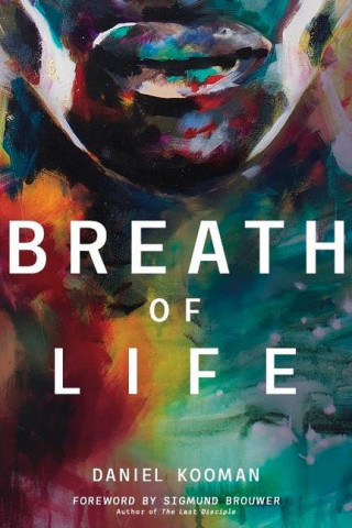 Breath of Life: Three Breaths That Shaped Humanity