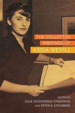 Collected Writings of Assia Wevill