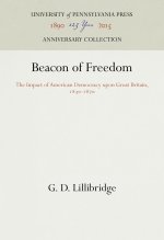 Beacon of Freedom: The Impact of American Democracy Upon Great Britain, 183-187