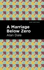 Marriage Below Zero
