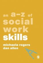 A-Z of Social Work Skills