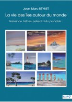 La vie des îles autour du monde