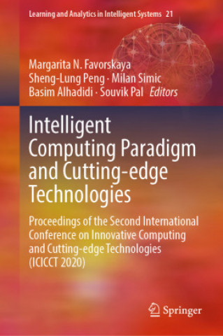 Intelligent Computing Paradigm and Cutting-edge Technologies
