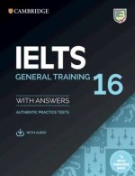 IELTS 16 General Training. Student's Book with Answers with downloadable Audio with Resource Bank