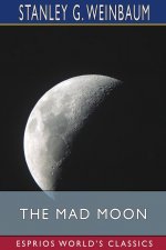 Mad Moon (Esprios Classics)