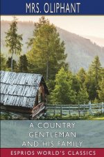 Country Gentleman and His Family (Esprios Classics)