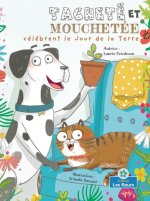 Tacheté Et Mouchetée Cél?brent Le Jour de la Terre (Spots and Stripes Celebrate Earth Day)