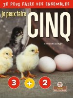 Je Peux Faire Cinq (I Can Make Five)