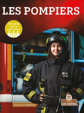 Les Pompiers (Firefighter)