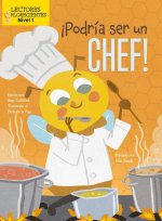 ?Podría Ser Un Chef! (I Could Bee a Chef!)